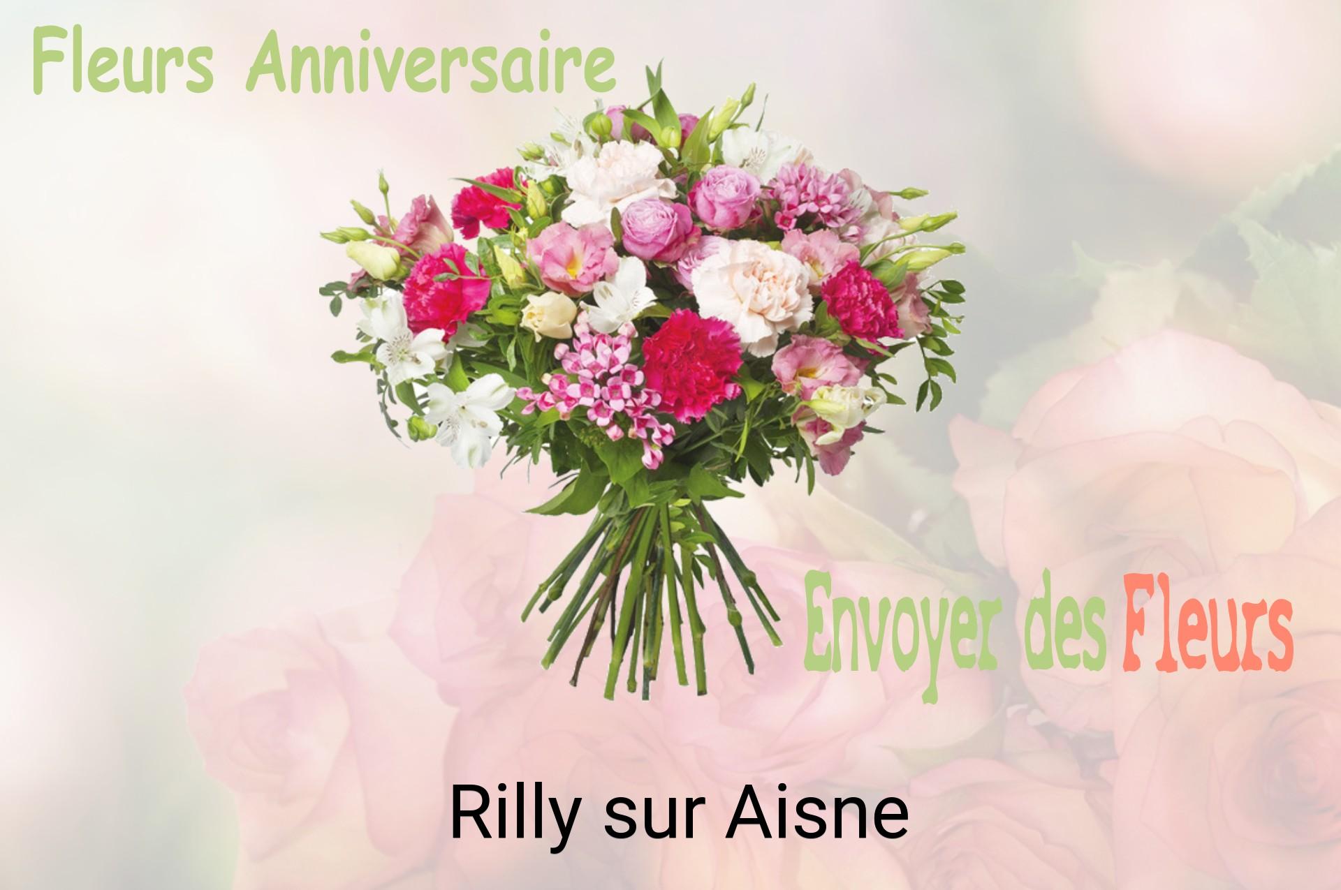 Bouquet de fleurs d’anniversaire livré à Rilly-sur-Aisne